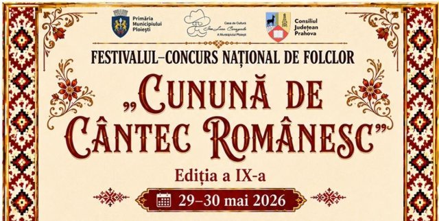 Festivalul național „Cunună de Cântec Românesc”, ediția a IX-a, la Sala Europa a Consiliului Județean Prahova