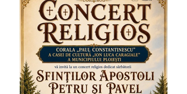 Duminică, 28 iunie 2026 concert de muzică religioasă la Biserica Domnească „Sfinții Apostoli Petru și Pavel”